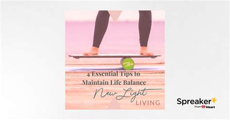 4 Essential Tips to Maintain Life Balance