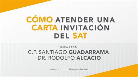 Cómo Atender Una Carta Invitación Del Sat Youtube