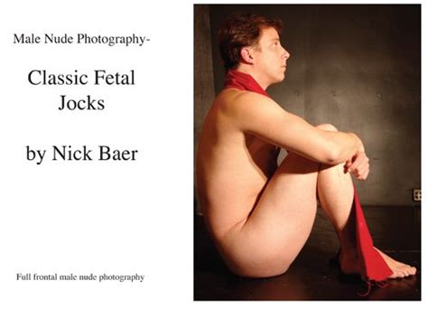 Male Nude Photography Classic Fetal Jocks English Edition EBook