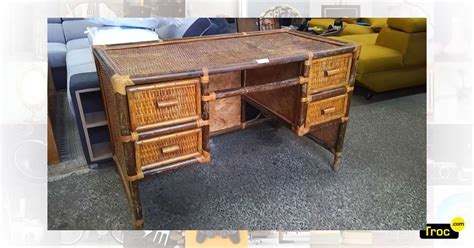 Achat Bureau En Rotin Occasion Saint Fons Troc