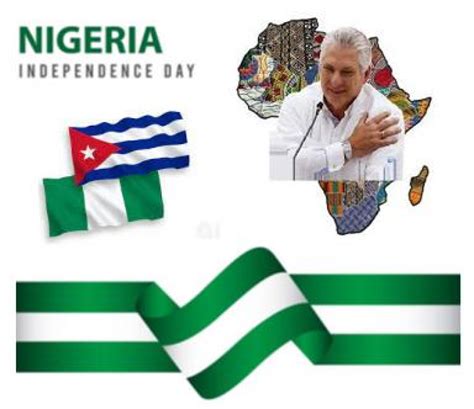 Felicita Cuba A Nigeria Por El Día De Su Independencia Embajadas Y