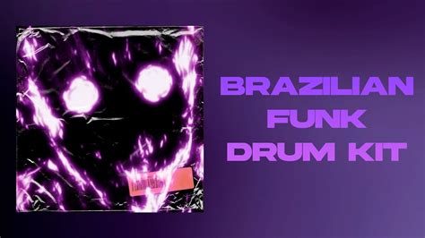 FREE BRAZILIAN FUNK X BRAZILIAN PHONK DRUM KIT X SOUND KIT