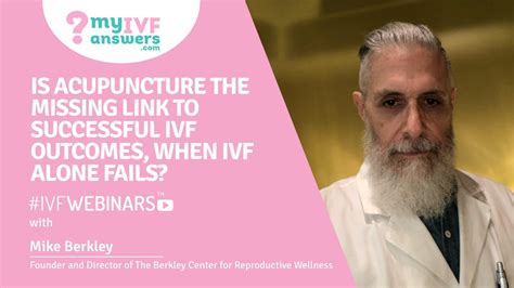 Is Acupuncture The Missing Link To Successful IVF Outcomes When IVF