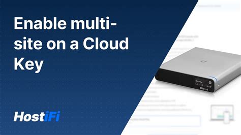 UniFi How To Enable Multi Site On A Cloud Key YouTube