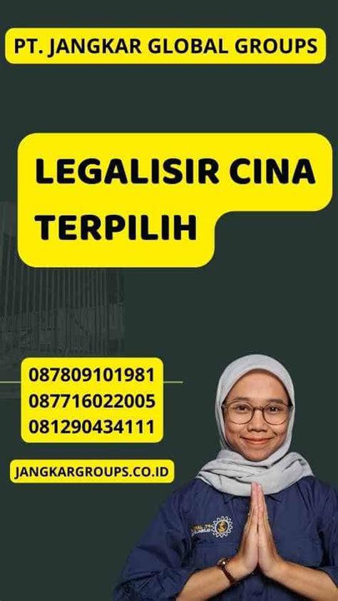 Legalisir Cina Terpilih Jangkar Global Groups