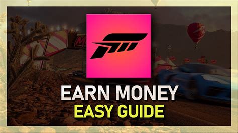 How To Make Money In Forza Horizon Beginners Guide Youtube