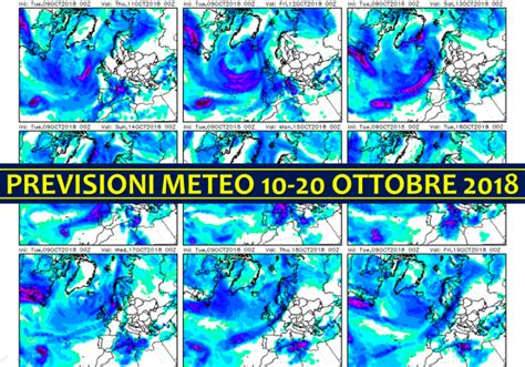 Previsioni Meteo Litalia Non Sar Interessata Dalla Grande Anomalia