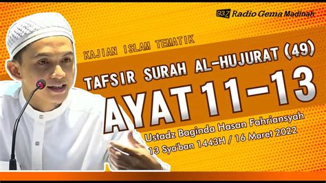 Tafsir Surah Al Hujurat Ayat Ustadz Baginda Hasan Fahriansyah