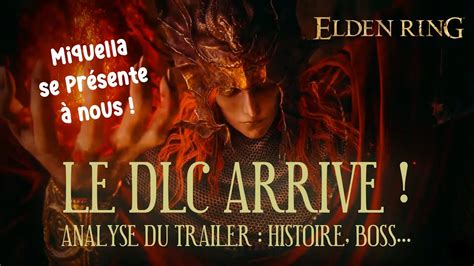 Le DLC d Elden Ring est enfin là Analyse histoire personnages boss