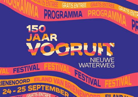 150 Jarig Bestaan Nieuwe Waterweg Gevierd Met Festival Op Eiland Van