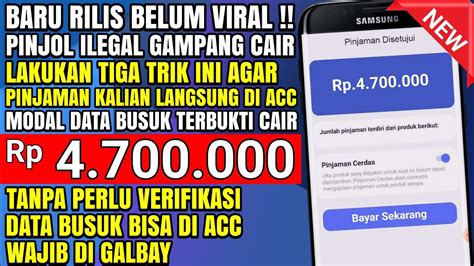 Aplikasi Pinjol Ilegal Yang Mudah Di Acc Gak Usah Di Bayar