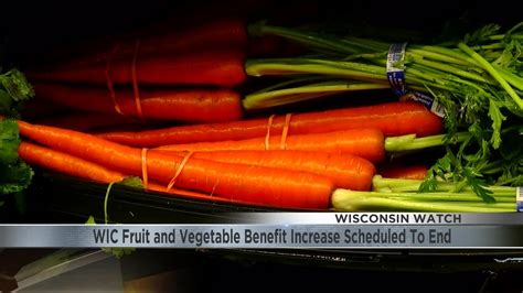 Wic Fruit And Vegetable Benefit Increase Scheduled To End Youtube