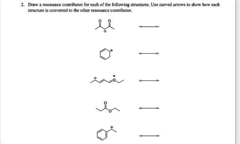 SOLVED Draw Resonance Contributors For Each Of The Following