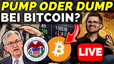 Bitcoin Live Dump Oder Pump F R N Chste Woche Youtube