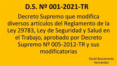 D S Nº 001 2021 TR Decreto Supremo que modifica diversos artículos