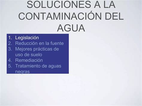 Agua soluciones a la contaminación del agua PPT