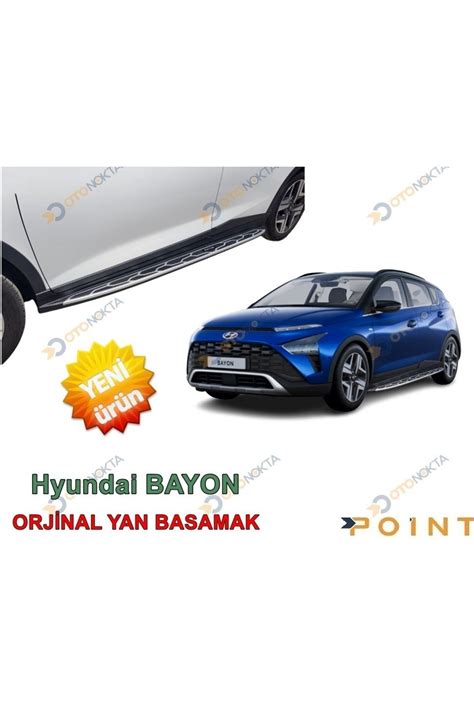 Point Hyundai Bayon Orıjınal Yan Basamak Fiyatı Yorumları Trendyol