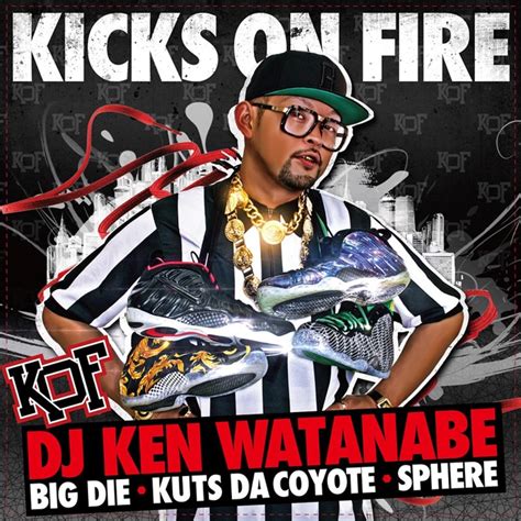 Kicks On Fire Feat Big D I E Kuts Da Coyote And Sphere Of Influence