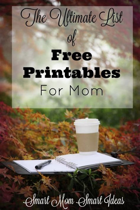 60+ Free Printables to Get Mom Organized 