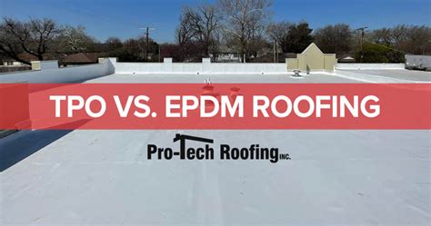 Everything You Need To Know About Epdm Tpo Commercial Off