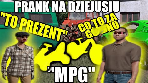 KUPIŁAM MU PREZENTY NA POCIESZENIE PRANK NA DZIEJUSIU MPG 160