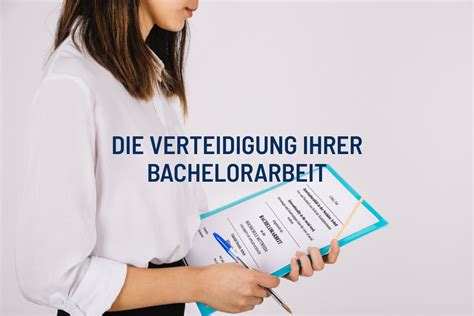 Verteidigung Bachelorarbeit Tipps Typische Fragen