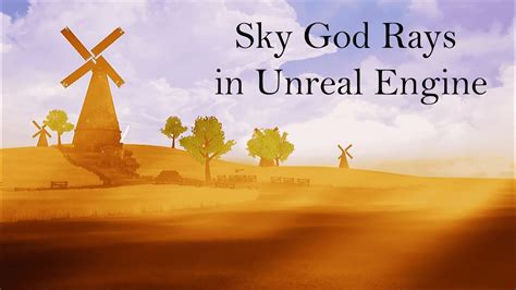 Make Sky God Rays In Unreal Engine Youtube