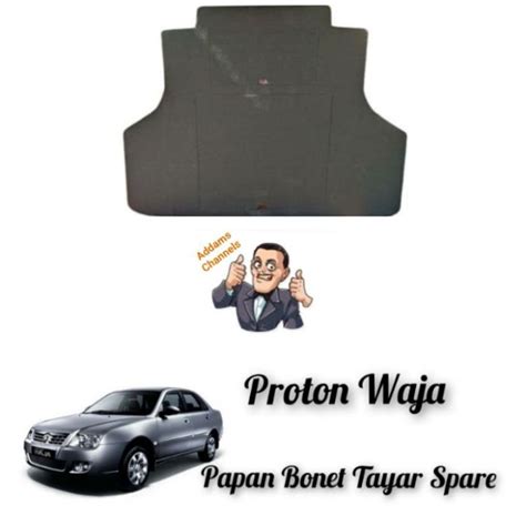 Proton Waja Papan Bonet Pelapik Tayar Spare Tire Cover Board Bonnet