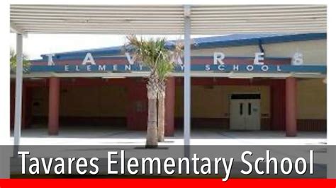 Tavares Elementary School The Best Of The Best At Testhe Place To