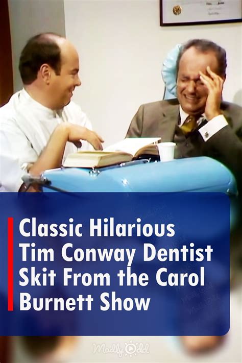 Classic Hilarious Tim Conway Dentist Skit From the Carol Burnett Show | Carol burnett, Skits ...