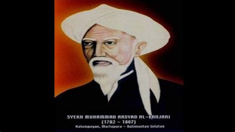 Biografi Syekh Muhammad Arsyad Al Banjari Ulama Besar Banjar Pencipta