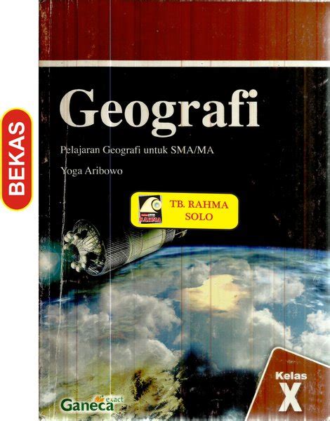 Jual BL 6 088 GEOGRAFI UNTUK SMA KELAS X YOGA ARIBOWO GANEC EXACT Di