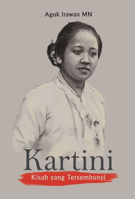 Rekomendasi Buku Dan Novel Biografi Kartini Bisa Jadi Bacaan Yang