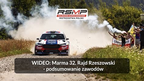 Marma 32 Rajd Rzeszowski podsumowanie zawodów YouTube