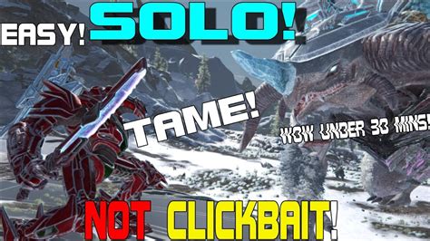 How To Solo Tame An Ice Titan Legit Easiest Method Ark Survival