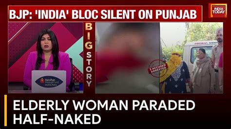 Elderly Woman Paraded Half Naked By Son S In Laws In Punjab India