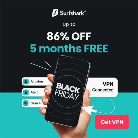 Surfshark Black Friday Deals Bigger Discounts Security