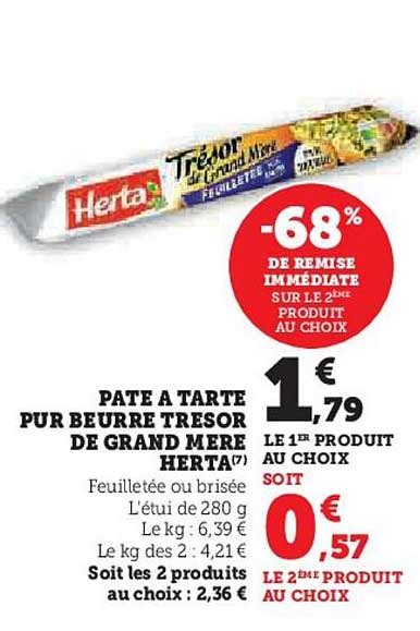 Promo P Te Tarte Pur Beurre Tr Sor De Grand M Re Herta Chez Hyper U