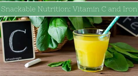 Vitamin C and Iron: A Perfect Match – Food Insight