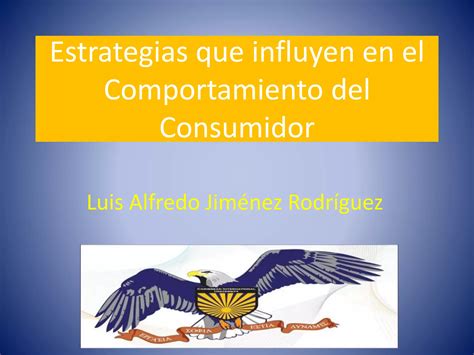 Estrtagias Que Influyen En El Comportamiento Del Consumidor PPT