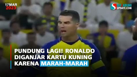 Pundung Lagi Ronaldo Diganjar Kartu Kuning Karena Marah Marah Youtube