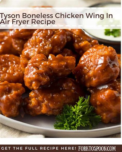 Tyson Boneless Chicken Wing In Air Fryer Recipe Fork To Spoon