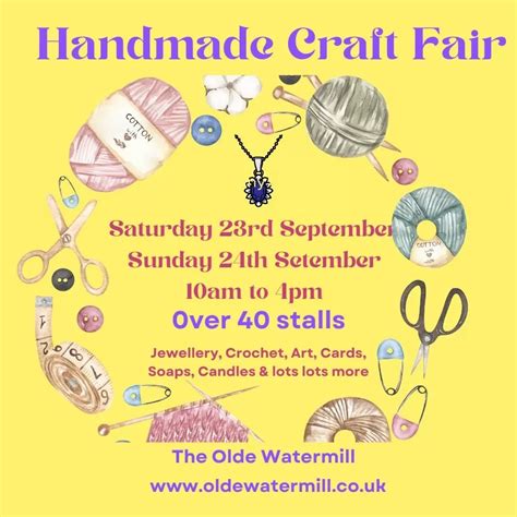 Homemade Craft Fair 23rd 24th Sept The Olde Watermill Shopping Village