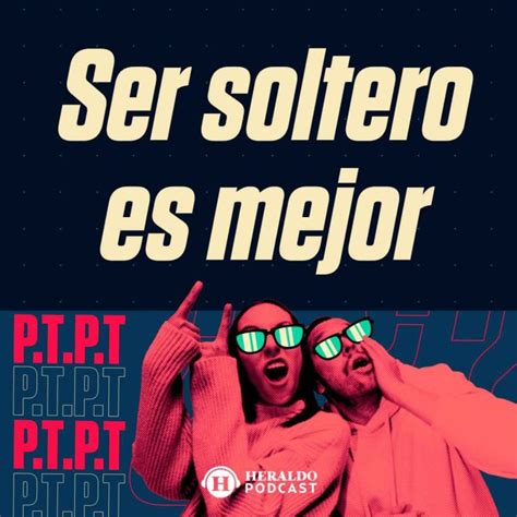 Por Qu Los Solteros Son M S Felices Con Mau Mancera Ptpt