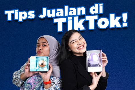 Tutorial Cara Jualan Di Tiktok Shop Dan Tips Agar Cepat Laris Pricebook