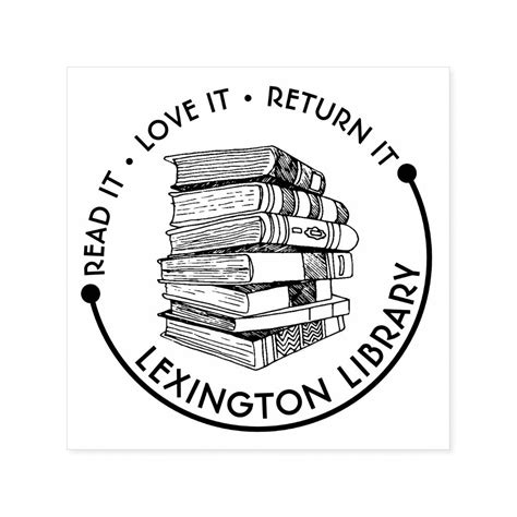 Town Library Read It Love It Return It Customize Self Inking Stamp