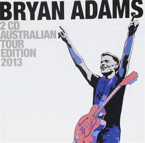 Bryan Adams His Greatest Hits 2 Cd Australian Tour Edition 2013