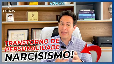 Transtorno De Personalidade Narcisista Youtube