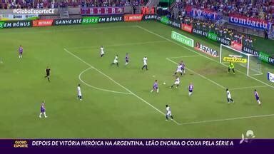 Globo Esporte Ce Ap S Vit Ria Pela Sula Fortaleza Tem Compromisso