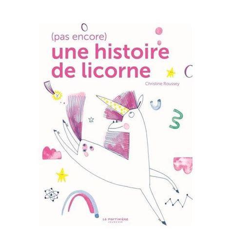 Pas encore une histoire de licorne Librairie jeunesse le Toucan Rêveur